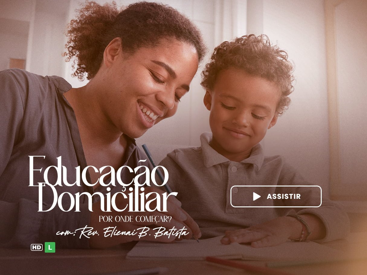Educação domiciliar - Instituto John Knox