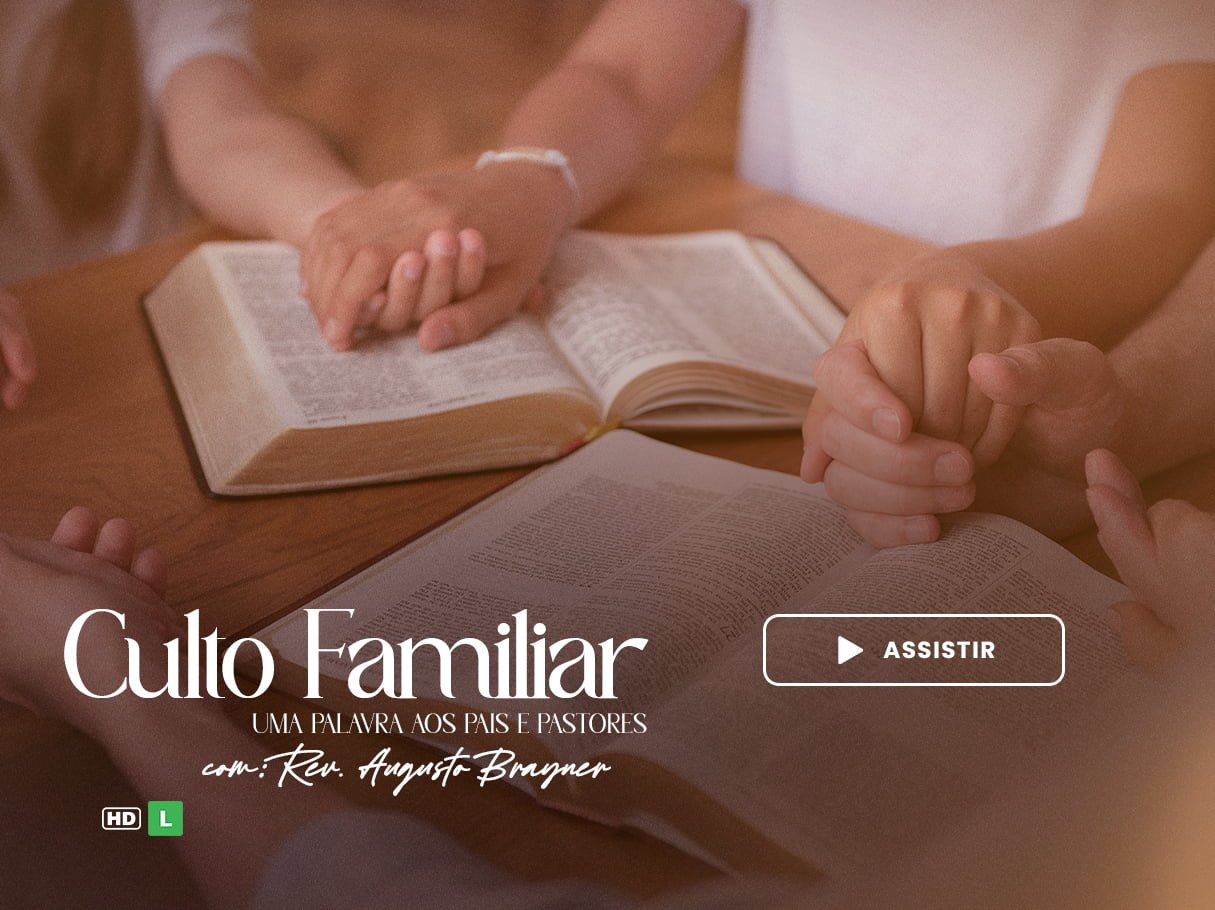 06 culto familiar